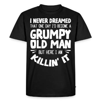 Grumpy old man, here I am - Men's Premium Organic T-Shirt - black - Front - Nico (187cm)