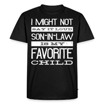 The Son-in-Law Is My Favorite Child - Men's Premium Organic T-Shirt - black - Front - Nico (187cm)