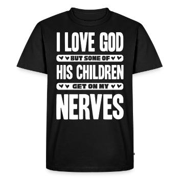 J’aime Dieu, mais certains de ses enfants chrétiens - T-shirt Premium bio Homme - noir - Devant - Nico (187cm)