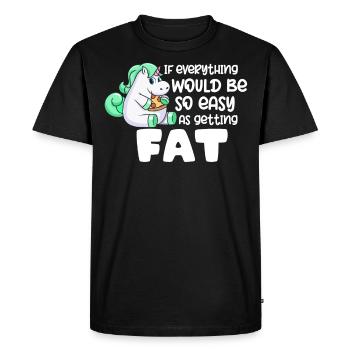 Si tout était aussi simple que de grossir - T-shirt Premium bio Homme - noir - Devant - Nico (187cm)