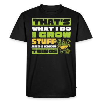 I build things And I know things, gardener - Men's Premium Organic T-Shirt - black - Front - Nico (187cm)