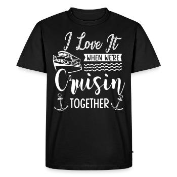 I love it when we were cruisin together - Men's Premium Organic T-Shirt - black - Front - Nico (187cm)