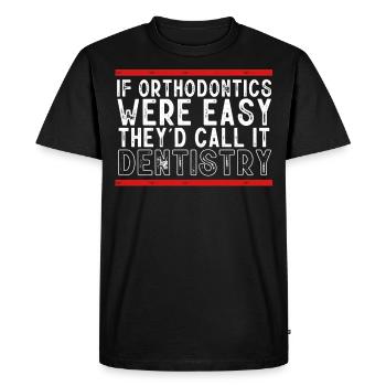 Orthodontist, Dentist, Orthodontics, - Men's Premium Organic T-Shirt - black - Front - Nico (187cm)
