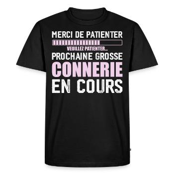 Prochaine connerie rigolo - T-shirt Premium bio Homme - noir - Devant - Nico (187cm)