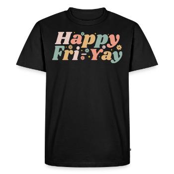 Happy Fri-Yay Friday Lovers Fun Teacher Life - Men's Premium Organic T-Shirt - black - Front - Nico (187cm)