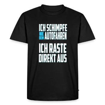 Je ne me plaint jamais en conduisant - T-shirt Premium bio Homme - noir - Devant - Nico (187cm)