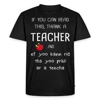 Teacher out of conviction teaching passion - Men's Premium Organic T-Shirt - black - Front - Nico (187cm)