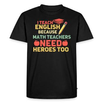 Professeur d'anglais Professeur d'anglais - T-shirt Premium bio Homme - noir - Devant - Nico (187cm)