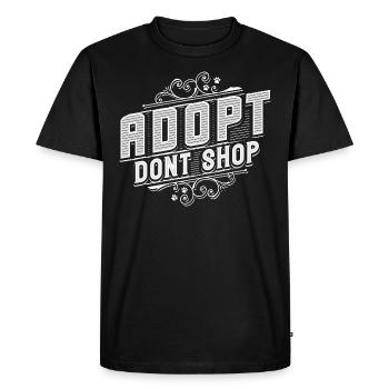 adopt dont shop - animal shelter - pet - cat dog - Men's Premium Organic T-Shirt - black - Front - Nico (187cm)