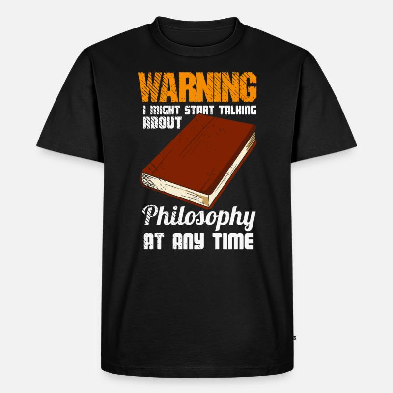 Philosophy Thinker Freethinker Philosopher - Men's Premium Organic T-Shirt - black