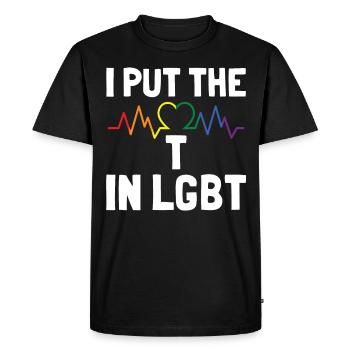 I put the T in LGBT Gay Lesbian Culture - Men's Premium Organic T-Shirt - black - Front - Nico (187cm)