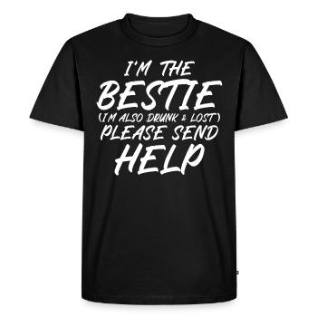 Im beie Im also drunk and lost please send help - Men's Premium Organic T-Shirt - black - Front - Nico (187cm)