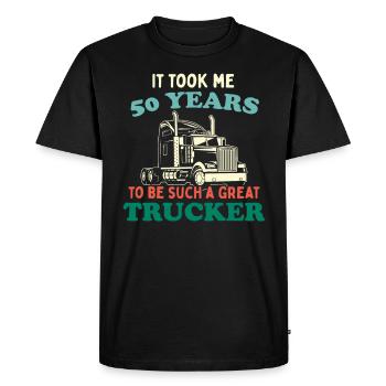 Trucker Party Trucking Trucking Truck Driver 50th Birthday - Men's Premium Organic T-Shirt - black - Front - Nico (187cm)