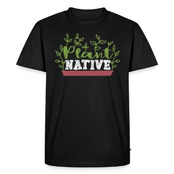 Plant Native Gardening Gardener Landscaper - Men's Premium Organic T-Shirt - black - Front - Nico (187cm)