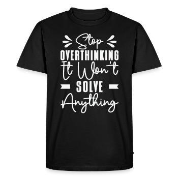 Trop penser à l’art au trait Surpenseur Peur Dessin - T-shirt Premium bio Homme - noir - Devant - Nico (187cm)