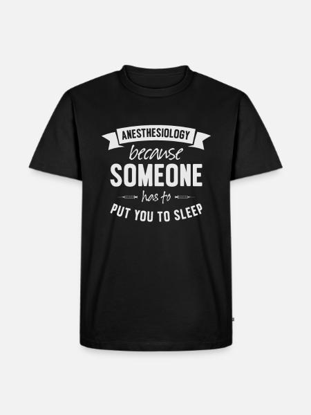 Anesthesia Anesthesiologist Nurse Anesthesiology - Men's Premium Organic T-Shirt - black
