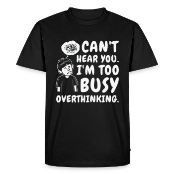 Overanalyzing Line Art Overthinker Drawing - Men's Premium Organic T-Shirt - black - Front - Nico (187cm)