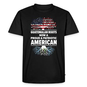 Born Guatemalan Guatemala American USA Citizenship - Men's Premium Organic T-Shirt - black - Front - Nico (187cm)