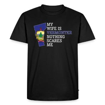 Nothing Scares Me Vermonter Wife Vermont - Men's Premium Organic T-Shirt - black - Front - Nico (187cm)