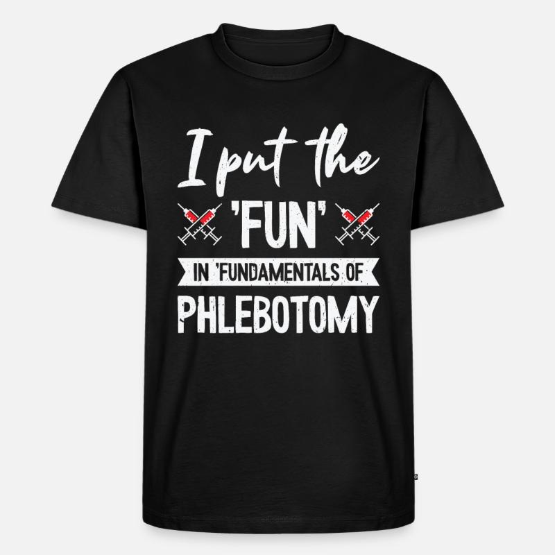 Phlébotomiste Phlébotomie Infirmière Tech - T-shirt Premium bio Homme - noir