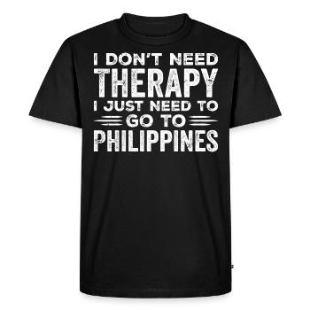 I Don't Need Therapy I Just Need To Go Philippines - Men's Premium Organic T-Shirt - black - Front - Nico (187cm)