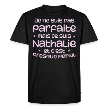 Je Ne Suis Pas parfaite Mais Je Suis Nathalie - T-shirt Premium bio Homme - noir - Devant - Nico (187cm)