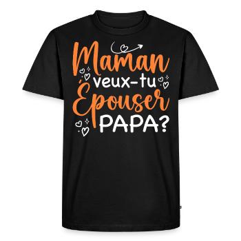 Maman veux tu épouser papa - demande en mariage - T-shirt Premium bio Homme - noir - Devant - Nico (187cm)
