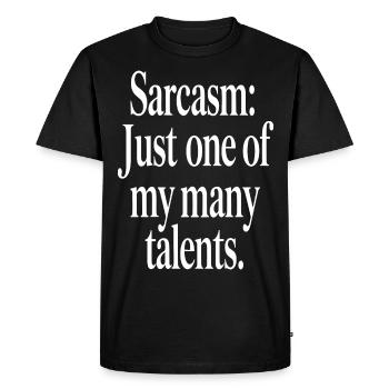 Sarcasm Talent Statement Design - Men's Premium Organic T-Shirt - black - Front - Nico (187cm)
