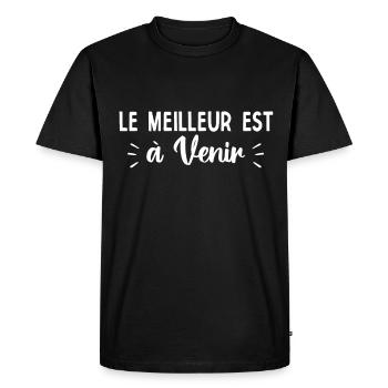 Le meilleur est à venir - T-shirt Premium bio Homme - noir - Devant - Nico (187cm)