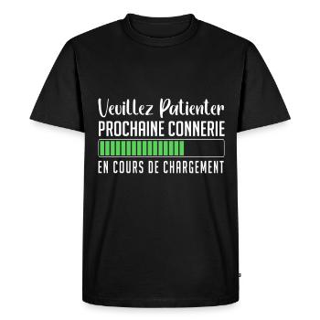 Veuillez Patienter Prochaine connerie en cours - T-shirt Premium bio Homme - noir - Devant - Nico (187cm)