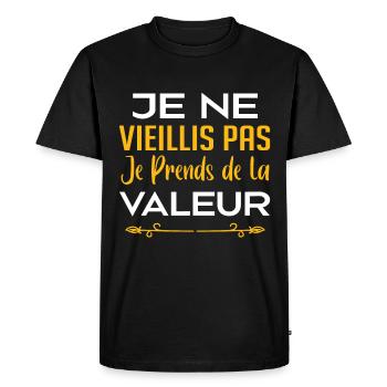 Je ne vieillis pas, je prends de la valeur - T-shirt Premium bio Homme - noir - Devant - Nico (187cm)