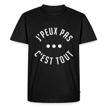j peux pas c est tout - T-shirt Premium bio Homme - noir - Devant - Nico (187cm)