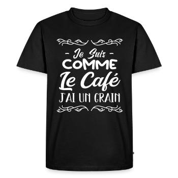 Je Suis Comme Le Café J'ai Un Grain - T-shirt Premium bio Homme - noir - Devant - Nico (187cm)