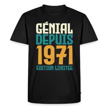 génial depuis 1971 - né en 1971 - anniversaire - T-shirt Premium bio Homme - noir - Devant - Nico (187cm)