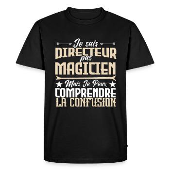 je suis Directeur pas magicien - T-shirt Premium bio Homme - noir - Devant - Nico (187cm)