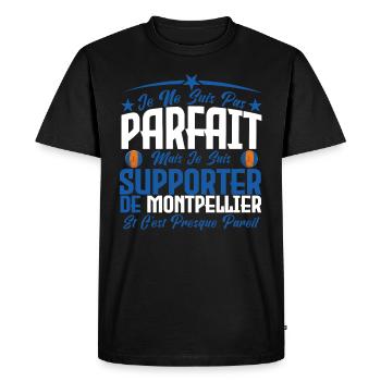 je ne suis pas parfait, supporteur de Montpellier. - T-shirt Premium bio Homme - noir - Devant - Nico (187cm)