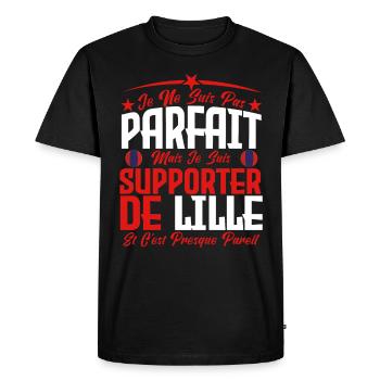 je ne suis pas parfait, supporteur de Lille. - T-shirt Premium bio Homme - noir - Devant - Nico (187cm)