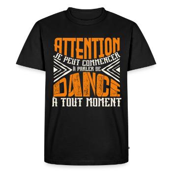 Avertissement, Dance à tout moment. - T-shirt Premium bio Homme - noir - Devant - Nico (187cm)