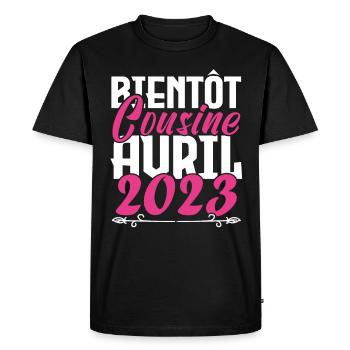 Annonce grossesse. bientôt Cousine Avril 2023. - T-shirt Premium bio Homme - noir - Devant - Nico (187cm)