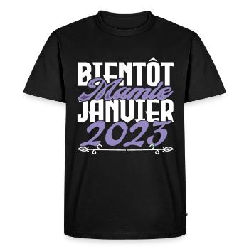 Annonce grossesse. bientôt Mamie Janvier 2023. - T-shirt Premium bio Homme - noir - Devant - Nico (187cm)