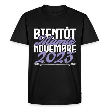 Annonce grossesse. bientôt Mamie Novembre 2023. - T-shirt Premium bio Homme - noir - Devant - Nico (187cm)