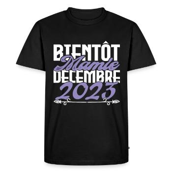 Annonce grossesse. bientôt Mamie Décembre 2023. - T-shirt Premium bio Homme - noir - Devant - Nico (187cm)