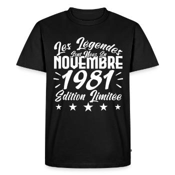 Les Légendes sont Nées En Novembre 1981 Cadeau. - T-shirt Premium bio Homme - noir - Devant - Nico (187cm)