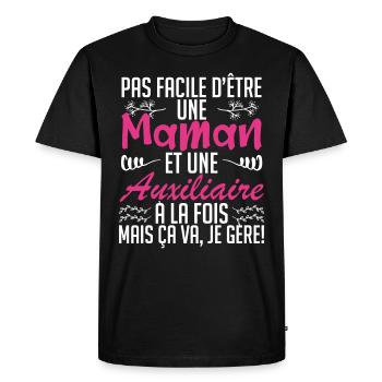 pas facile d'être une maman et une Auxiliaire. - T-shirt Premium bio Homme - noir - Devant - Nico (187cm)