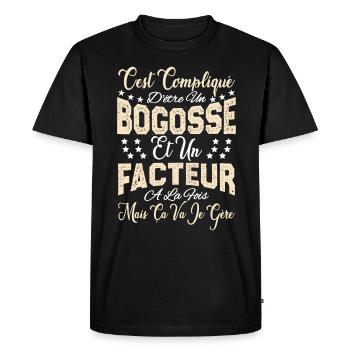c'est compliqué d'être un Bogosse et un Facteur. - T-shirt Premium bio Homme - noir - Devant - Nico (187cm)