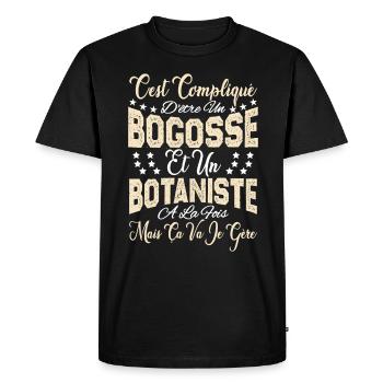 c'est compliqué d'être un Bogosse et un Botaniste. - T-shirt Premium bio Homme - noir - Devant - Nico (187cm)