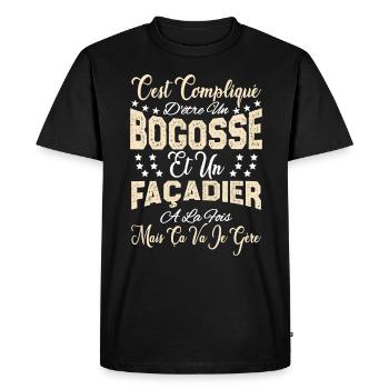 c'est compliqué d'être un Bogosse et un Façadier. - T-shirt Premium bio Homme - noir - Devant - Nico (187cm)