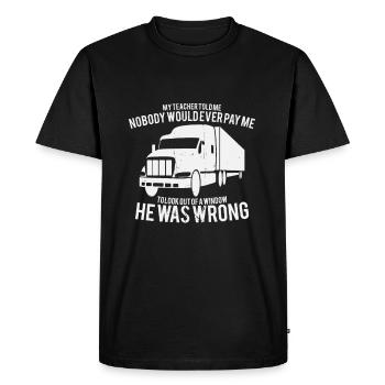 Funny saying truck truck driver school truck - Men's Premium Organic T-Shirt - black - Front - Nico (187cm)