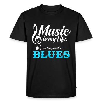 Music is my life Blues Music Blues Gift - Men's Premium Organic T-Shirt - black - Front - Nico (187cm)