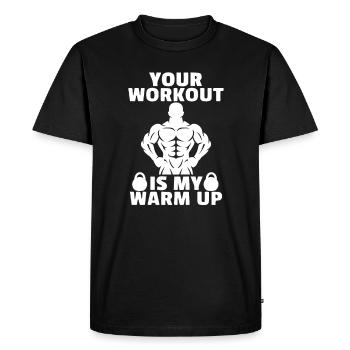 Votre séance d'entraînement est mon échauffement - T-shirt Premium bio Homme - noir - Devant - Nico (187cm)